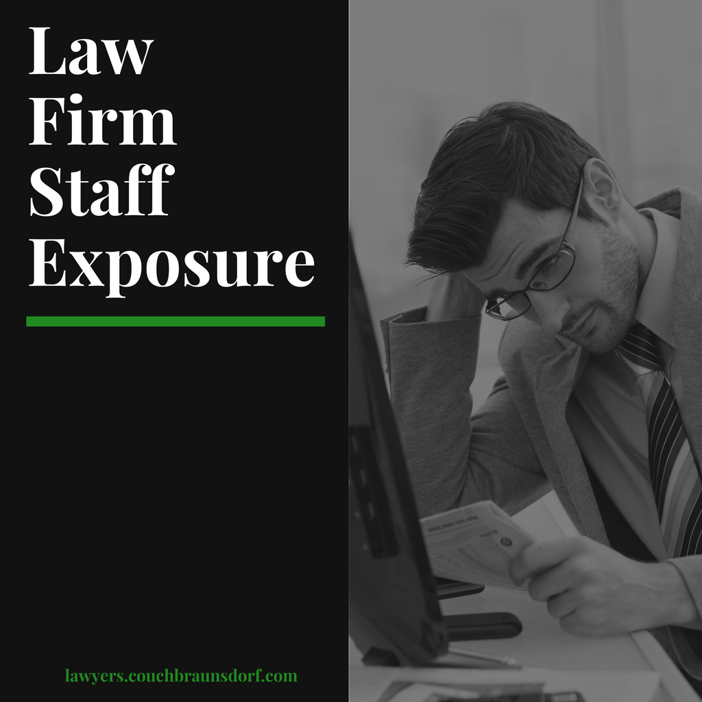 Professional Liability & Law Firm Staff Exposure